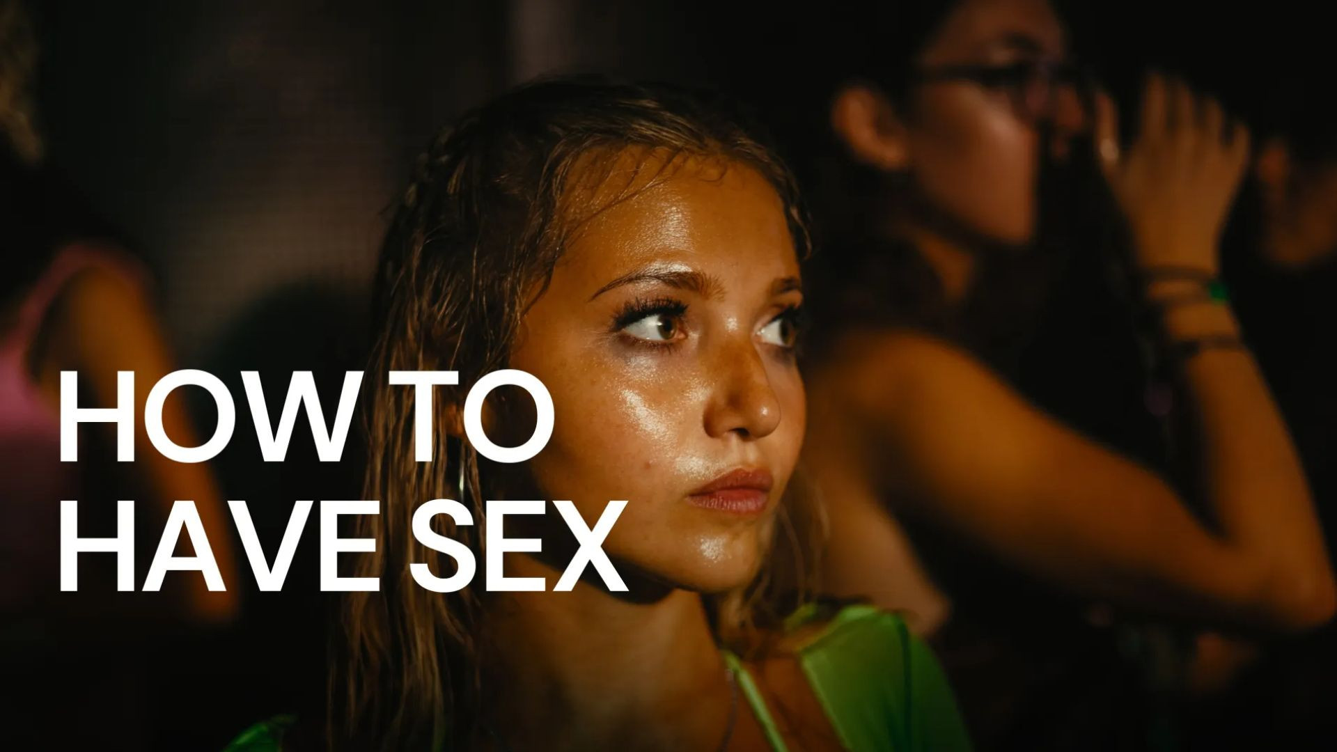 ⁣How to Have Sex (2023) ⁣Dual Audio {Hindi-English} Amazon WEB-DL 1080P